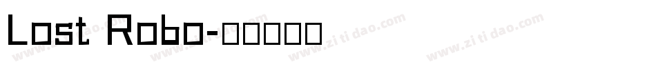 Lost Robo字体转换